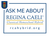 Ask Me About Regina Caeli Yard Sign